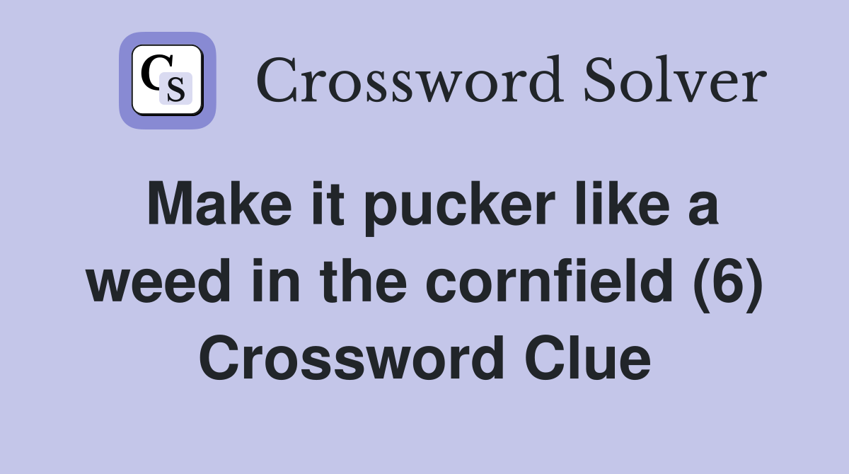 They fill a cornfield crossword clue